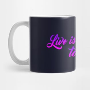 Live is too short too be fake lettering script typography Mug